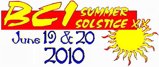 Summer Solstice XX - June 19 & 20 2010
